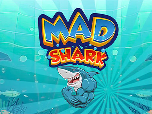 Mad Shark Fish Free online Game